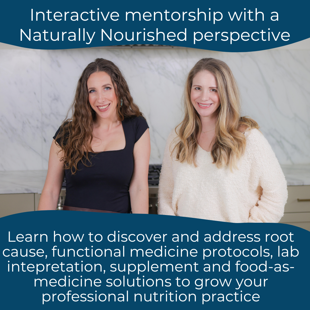 Naturally Nourished Academy Mentorship
